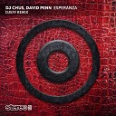 DJ Chus David Penn DJeff - Esperanza Djeff Remix