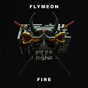 Flymeon - Fire