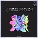 Fake Mood Felix Raphael - Push it through