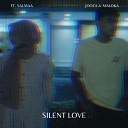 Jooza Maloka feat Salmaa - Silent Love