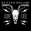 Broken Dollars - Black Skulls