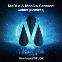 MaRLo Monika Santucci - Colder Boris Foong Remix