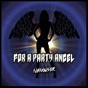 Funkhauser - For A Party Angel Radio Mix