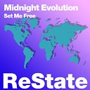 Midnight Evolution - Set Me Free Extended Mix