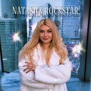Natasha Rockstar - Суперзвезда