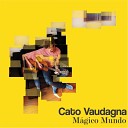 Cato Vaudagna Diego Garibaldi - Magico Mundo
