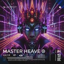 Cyber King - Master Heave