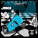 Jinx - Mash Up The Dance