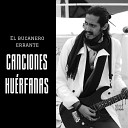 El Bucanero Errante - Balas De Amor