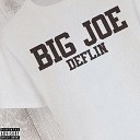 DEFLIN - Big Joe