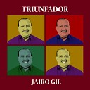 Jairo Gil - Las Cuarentonas