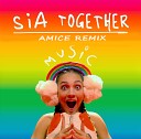 Sia Amice - Together