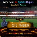 Gil Imber - Anchors Aweigh Song of the United States Navy