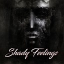 Bad House Beats - Shady Feelings