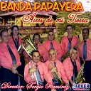 Banda Papayera - En Er Mundo