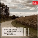 Zora Jehli kov Ji Pokorn - Kdy za la cesta A Cycle of Songs for Soprano and Piano on Text by Josef Hora V echno je…