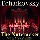 Bolshoi Theatre Orchestra feat G… - Pas De Deux Fairy Sugar Plum and Prince Whooping…
