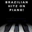 Brazilian Piano Hits - Vinte E Quatro Horas De Amor