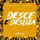 DJ Patrick ZS feat DJ Magrin Da DZ7 - Desce e Desliza