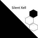 Silent Xell - Работу люблю