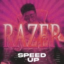 trezze - Razer Speed Up