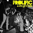 The Prolific - Shadows Live at Coda Kc 2010