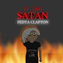 FEDYA CLAPTON feat FOSSA50 - Fantasy