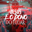 Zaddo feat DJ Ruan da VK - Jesus o Dono do Lugar