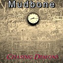 Mudbone - Hits Me Like a Brick
