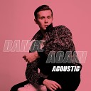 Rob Houchen - Dance Again Acoustic