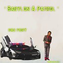 RAS FIERY - Babylon A Patrol