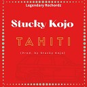 Stucky Kojo - Tahiti