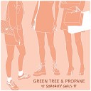 Green Tree Propane - Sorority Girls