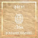 Johann Daniel - Hey