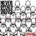 Never Opened Doors - Сердце