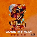 Steven Kash - Come My Way
