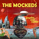 The Mockeds - Never Wanted To Change