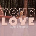 Leah N William - Your Love