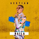 Hestian - Baila