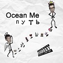 Ocean Me feat KOLSHA - Гутен Таг