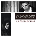 Duncan Dhu - Dulce tentaci n Maqueta