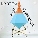 Karpov Not Kasparov - Except For Bears