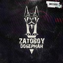 ZATOBOY BartiZ - Доберман BartiZ Remix