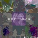 Eka Saputra - Genggam Tanganku