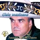 Juancho Ruiz El Charro - T no cambias nunca Versi n Banda
