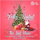 The Last Music feat Livia Germano Fobaly Rito Da Savage Justino… - Feliz Natal