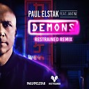 Paul Elstak Restrained feat Jantine - Demons Restrained Remix