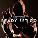 Redtzer - Ready Set Go Radio Edit