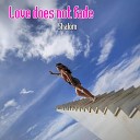 Shalom - Love does not fade