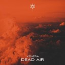 VENERA - Dead Air
